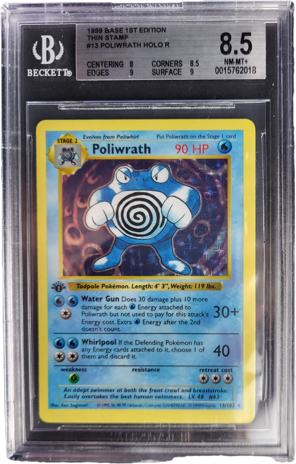 Poliwrath 13/102 - 1999 Base set 1st Edition Thin Stamp Grade 8.5
